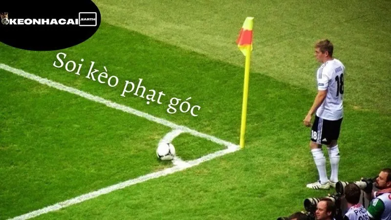 Kèo Góc Bóng Đá Là Gì - Khám Phá Hình Thức Cá Cược Độc Đáo 5 keo-goc-bong-da-la-gi